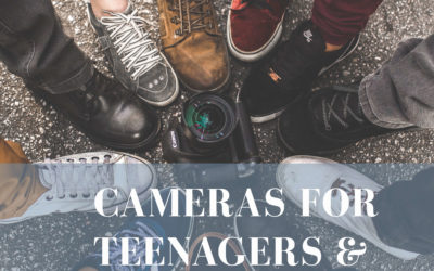 Cameras for teens and parents