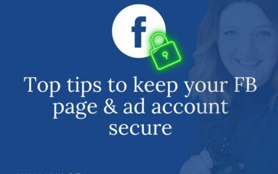 Tips to keep your business page and Facebook ads account secure
