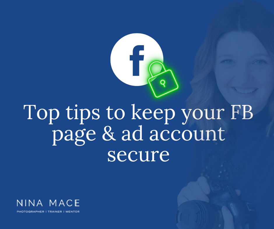Tips to keep your business page and Facebook ads account secure